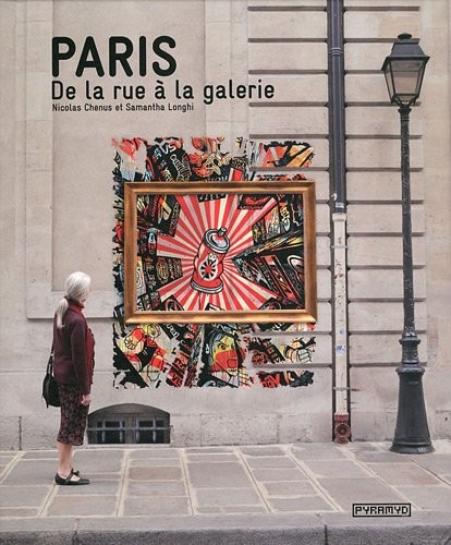 Paris : De la rue à la galerie