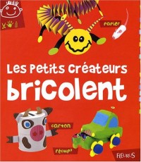 Les petits créateurs bricolent