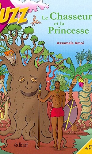 Le chasseur et la Princesse