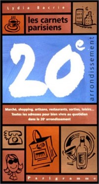Les carnets parisiens du 20e arrondissement