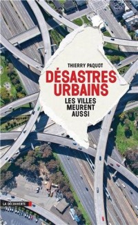 Désastres urbains