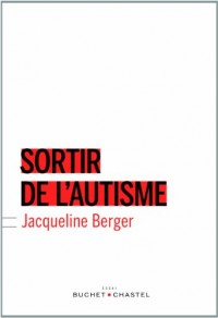 Sortir de l'autisme