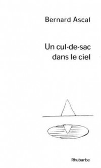 Un Cul-de-Sac Dans le Ciel