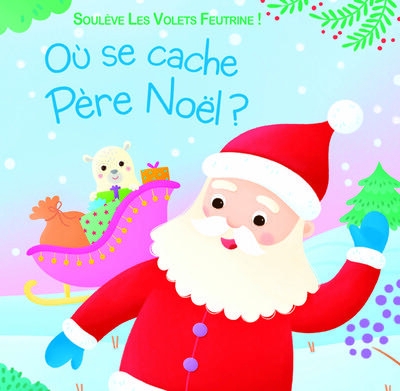 Où se cache Père Noël ?