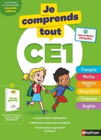 Je comprends tout CE1 - Tout en un (cours + exercices)