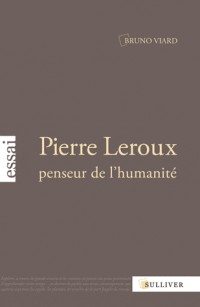 Pierre Leroux, penseur de l'humanité
