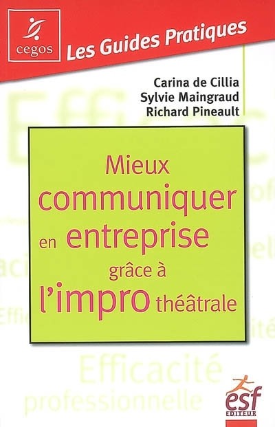 Mieux communiquer en entreprise grâce à l'impro théâtrale