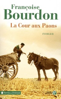 La Cour aux paons (Nouv. éd)