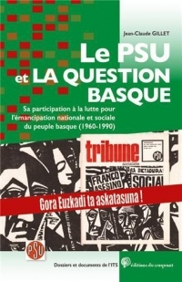 Le psu et la question basque - sa participation a la lutte pour la emancipation nationale et sociale
