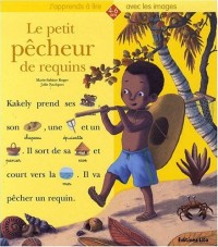 Le Petit Pecheur de Requins