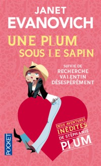 Une Plum sous le sapin & Recherche Valentin désespérément