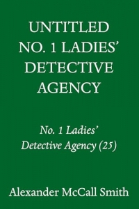 In the Time of Five Pumpkins: No. 1 Ladies' Detective Agency (26)