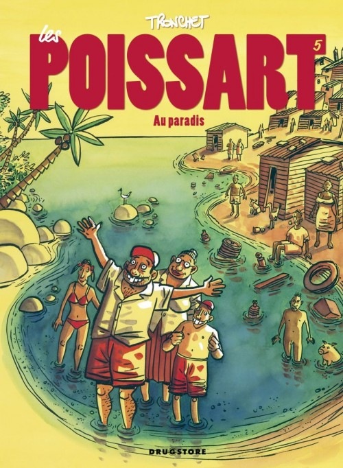 Les Poissart - Tome 05: Les Poissart au paradis !
