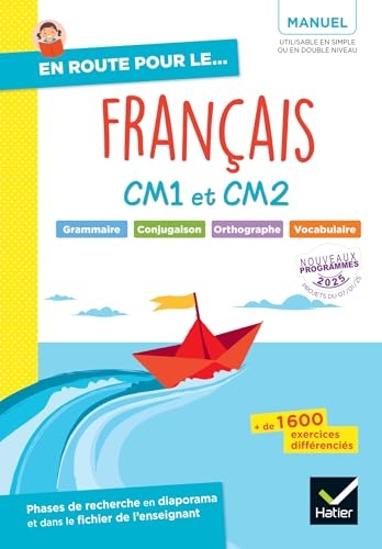 En route pour le Français ! CM1 CM2 - Ed. 2025 - Manuel élève