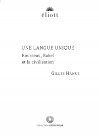 Rousseau/Babel: Sur la civilisation