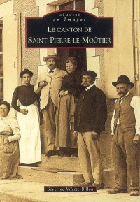Le Canton de Saint-Pierre-le-Moutier