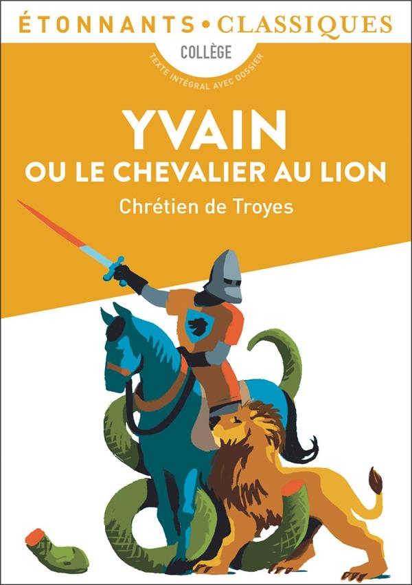 YVAIN OU LE CHEVALIER AU LION