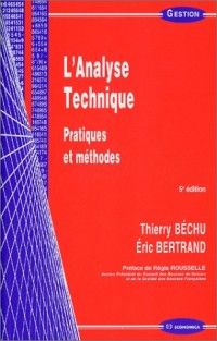 L'Analyse technique : Pratiques et Méthodes