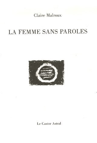 La Femme sans paroles