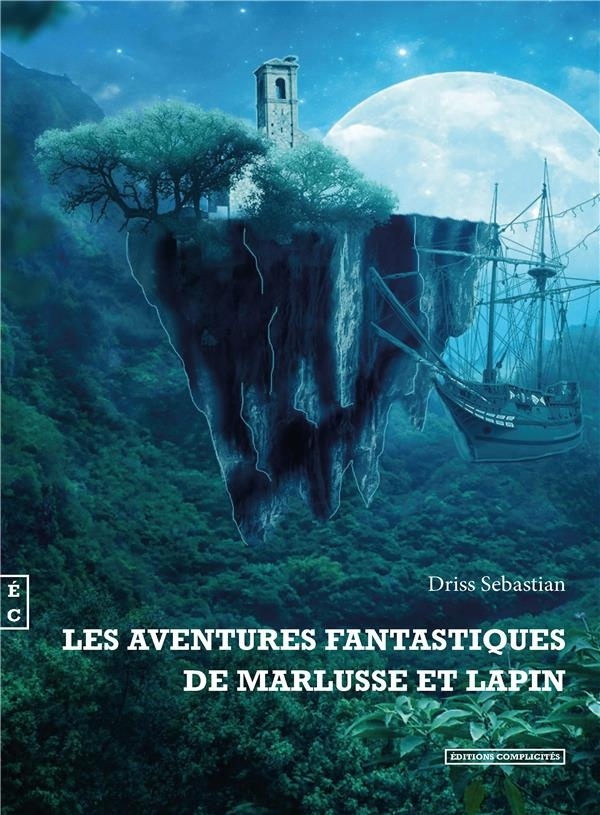 Les Aventures Fantastiques de Marlusse et Lapin