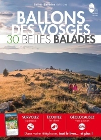 Ballons des Vosges : 30 Belles Balades
