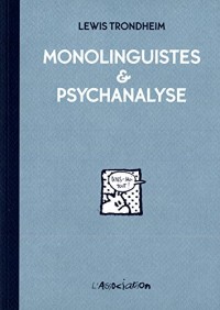 Monolinguistes & psychanalyse