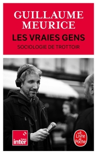 Les vraies gens: Sociologie du trottoir