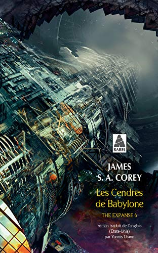 Les cendres de Babylone: The Expanse 6