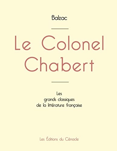 Le Colonel Chabert de Balzac (édition grand format)