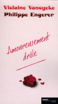 Amoureusement drôle