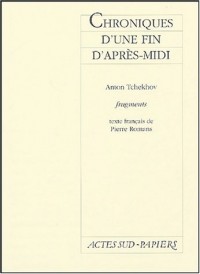 Chroniques d'une fin d'après-midi