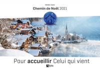 Chemin de Noël: Pour accueillir Celui qui vient