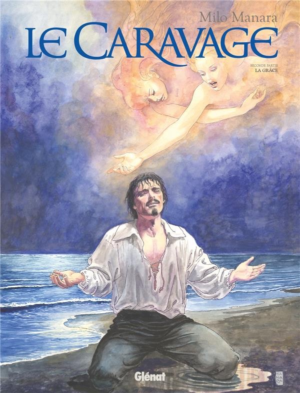 Le Caravage - Tome 02: La Grâce