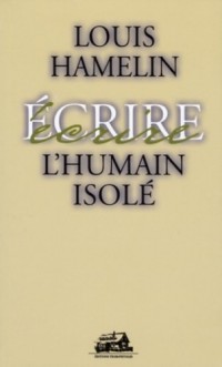 L Humain Isole