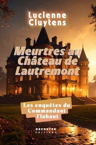 Meurtres au château de Lautremont