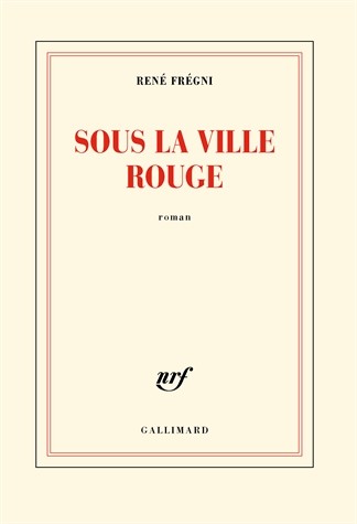 Sous la ville rouge