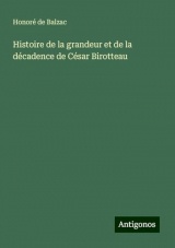 Histoire de la grandeur et de la décadence de César Birotteau