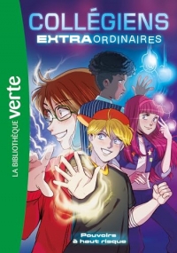 Collégiens extraordinaires, Tome 01