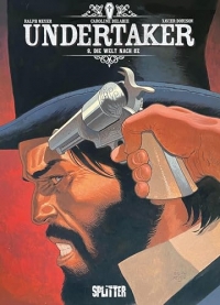 Undertaker. Band 8: Die Welt nach Oz