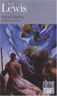 La trilogie cosmique, Tome 2 : Perelandra