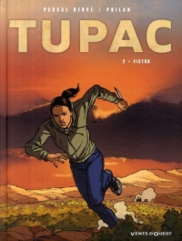 Tupac, Tome 2 : Victor