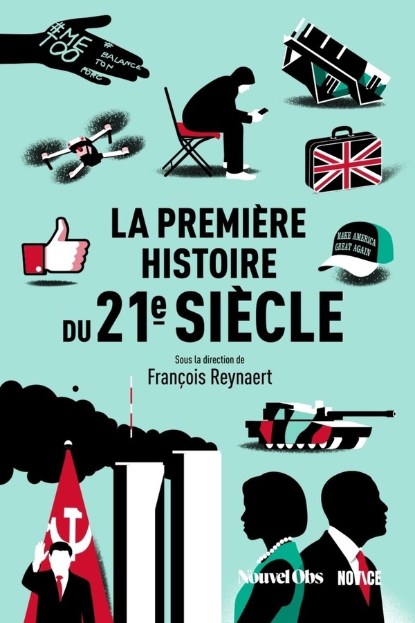 La Première Histoire du XXIe siècle