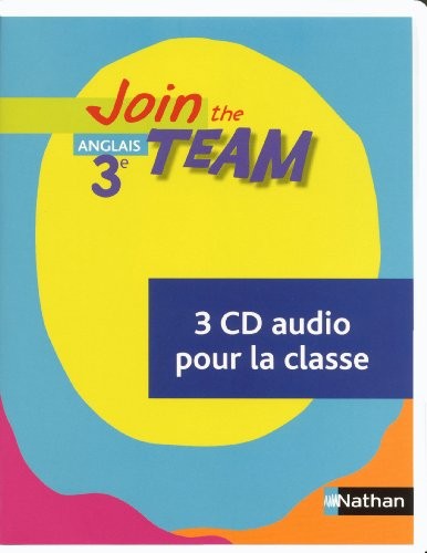 Join the Team 3e CD Classe