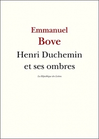 Henri Duchemin et ses ombres