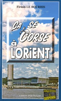 Ca se Corse à Lorient