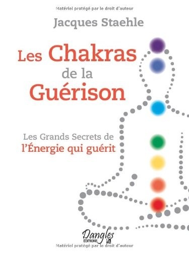 Les chakras de la guérison
