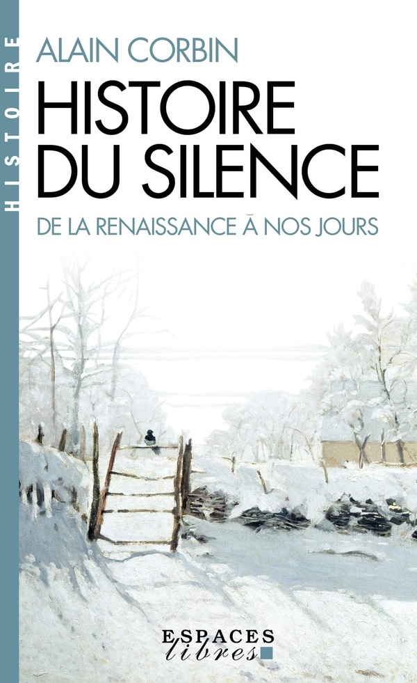 Histoire du silence