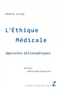 L’éthique médicale: Approches philosophiques
