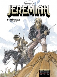 Jeremiah - Intégrale - tome 5 - Intégrale Jeremiah T5 (volumes 17 à 20)