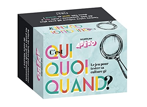C'est qui quoi quand ? Le jeu d'apéro pour tester sa culture gé !
